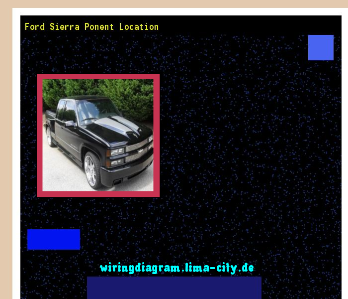 Ford Sierra Ponent Location